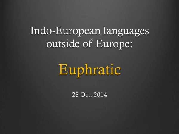 Indo-European languages outside of Europe: