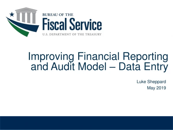 Improving Financial Reporting and Audit Model – Data Entry