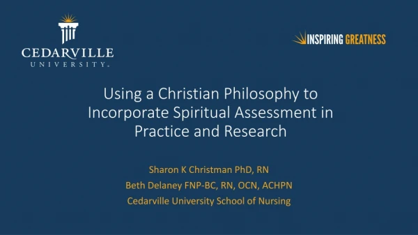 Using a Christian Philosophy to Incorporate Spiritual Assessment in Practice and Research