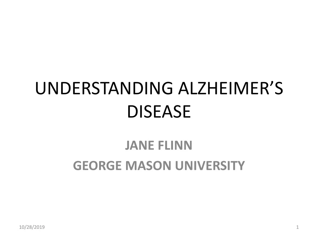 understanding alzheimer s disease