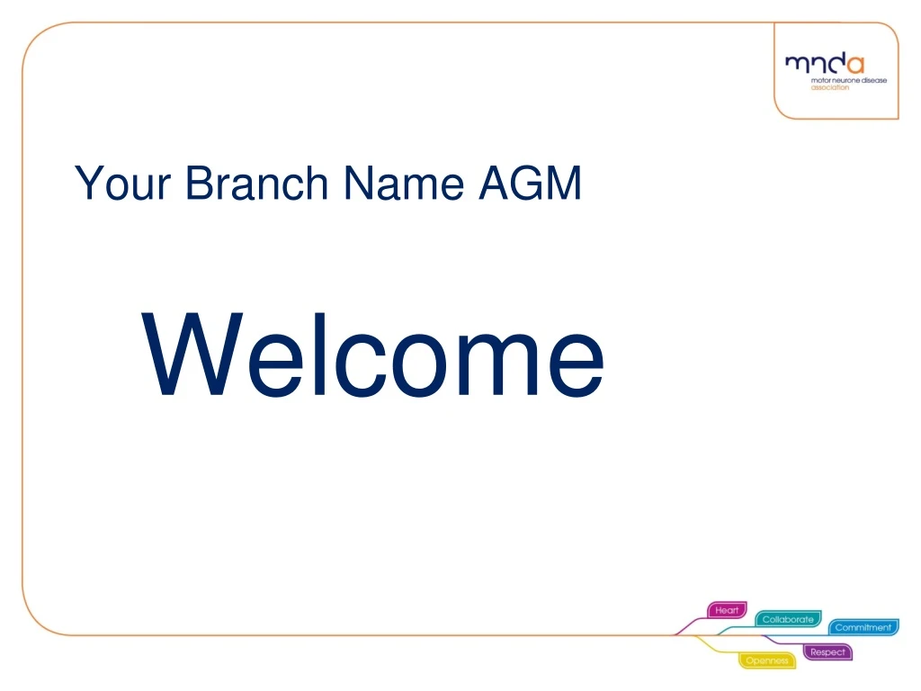 your branch name agm