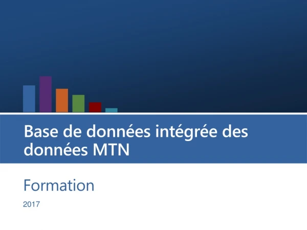 Base de données intégrée des données MTN
