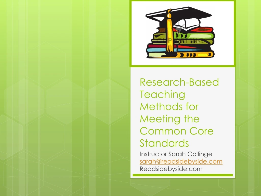 research based teaching methods for meeting the common core standards