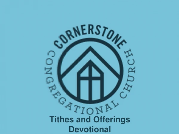 Tithes and Offerings Devotional