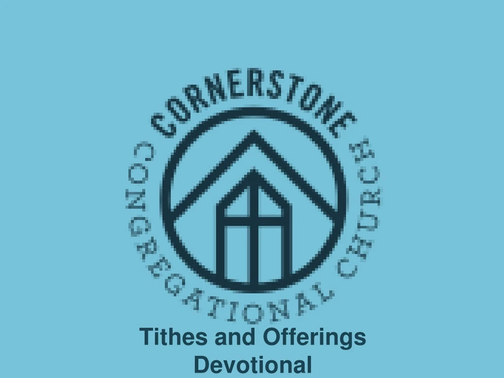 tithes and offerings devotional