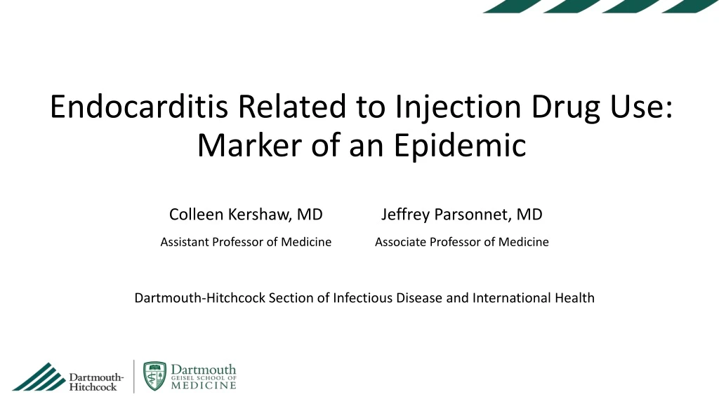 endocarditis related to injection drug use marker of an epidemic