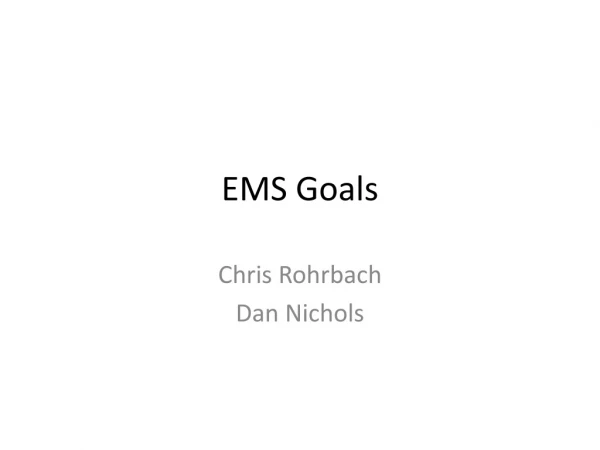 EMS Goals