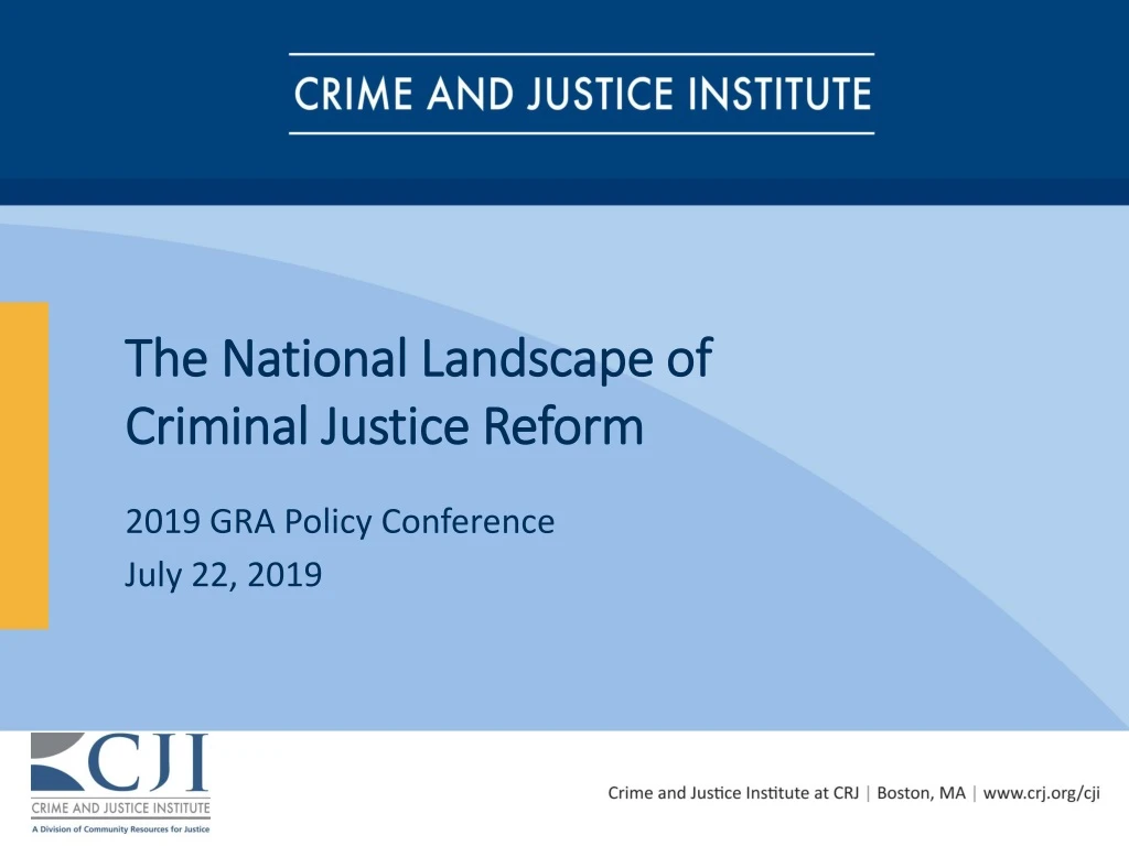 the national landscape of criminal justice reform