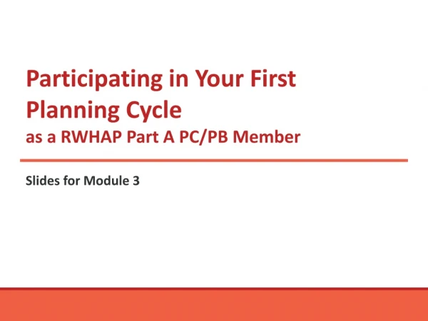 Participating in Your First Planning Cycle as a RWHAP Part A PC/PB Member