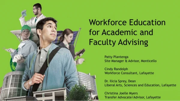 Workforce Education for Academic and Faculty Advising