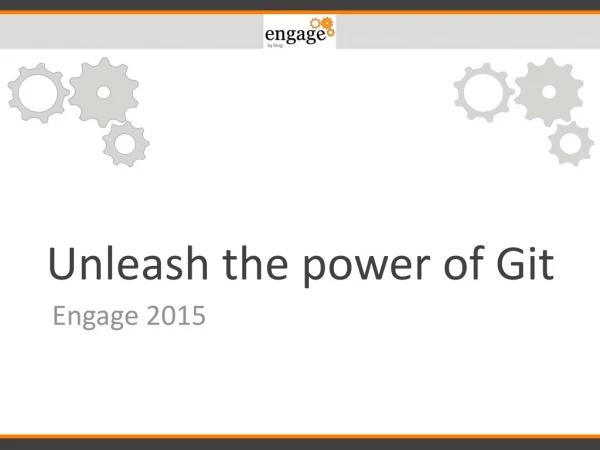 Unleash the power of Git