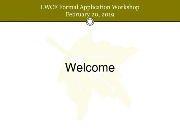 LWCF Formal Application Workshop February 20, 2019