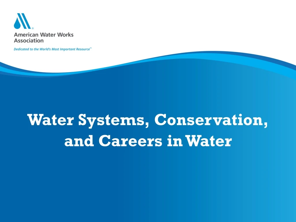 water systems conservation and careers in water