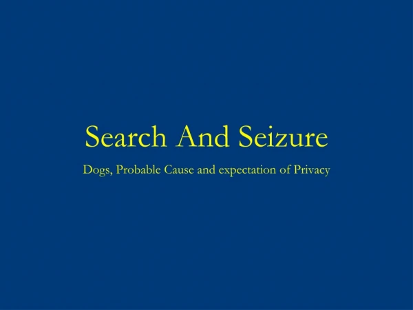Search And Seizure