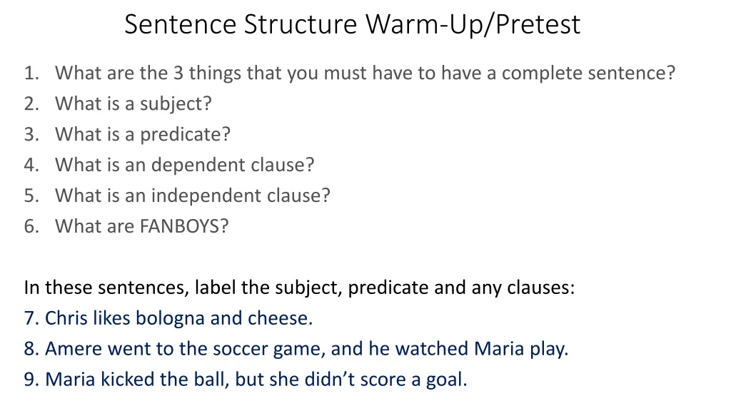 sentence structure warm up pretest