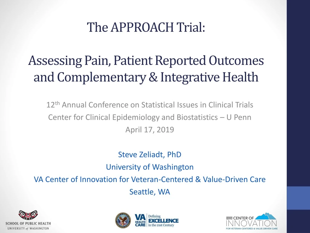 the approach trial assessing pain patient reported outcomes and complementary integrative health