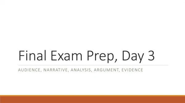Final Exam Prep, Day 3