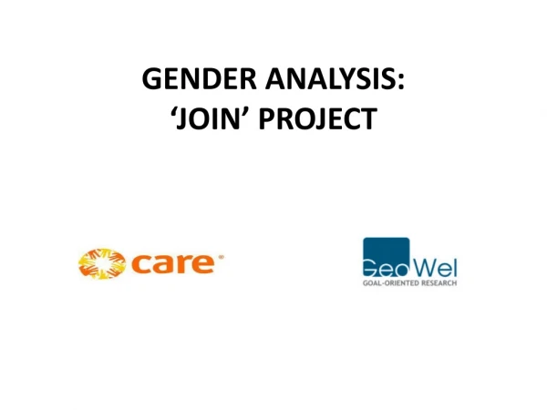 GENDER ANALYSIS: ‘JOIN’ PROJECT