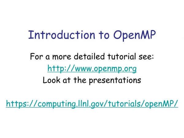 Introduction to OpenMP