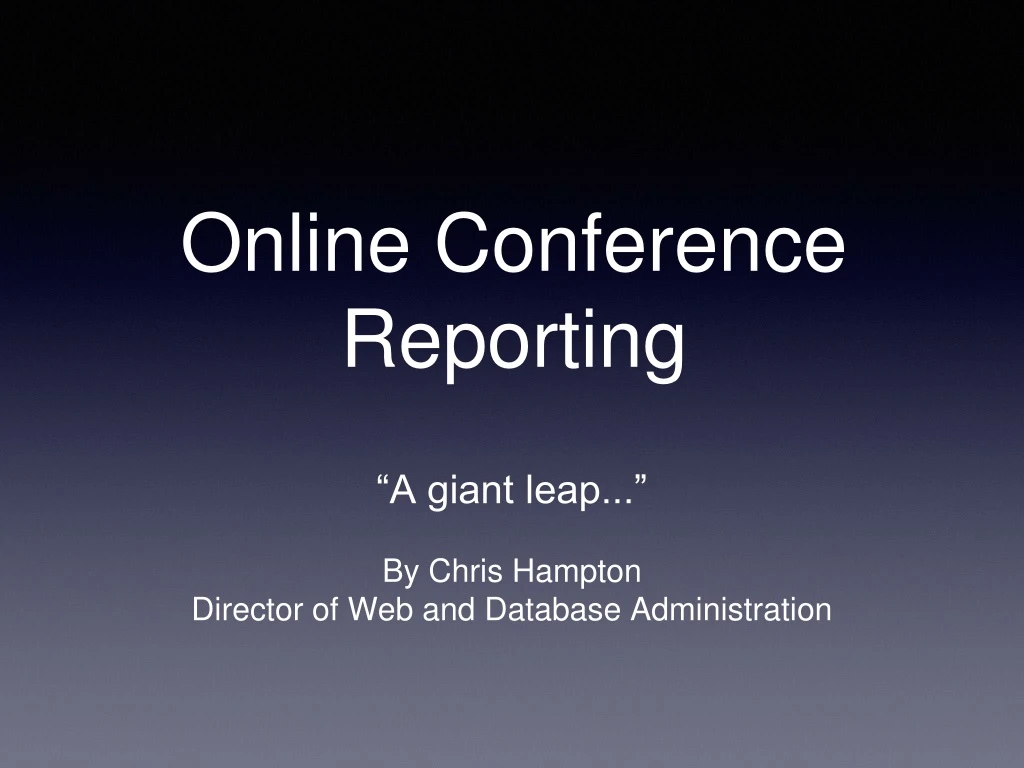 online conference reporting