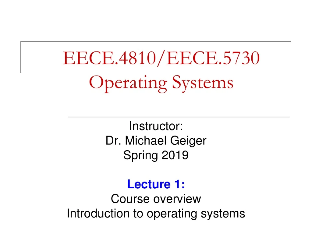 eece 4810 eece 5730 operating systems