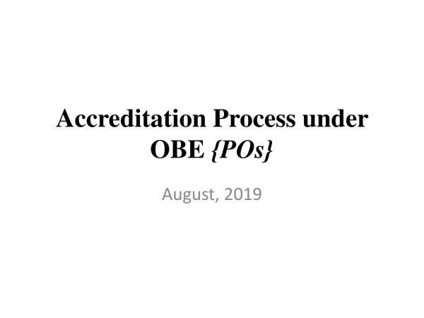 Accreditation Process under OBE {POs}