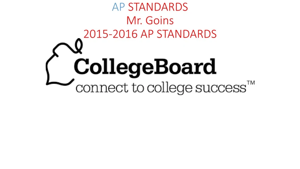 ap standards mr goins 2015 2016 ap standards