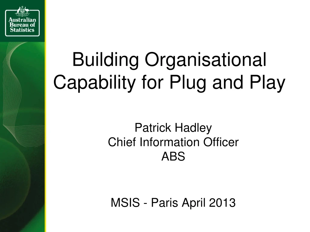 building organisational capability for plu g and play