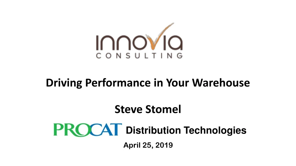 driving performance in your warehouse steve stomel