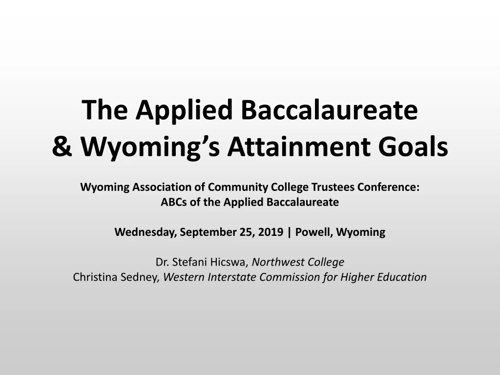 the applied baccalaureate wyoming s attainment