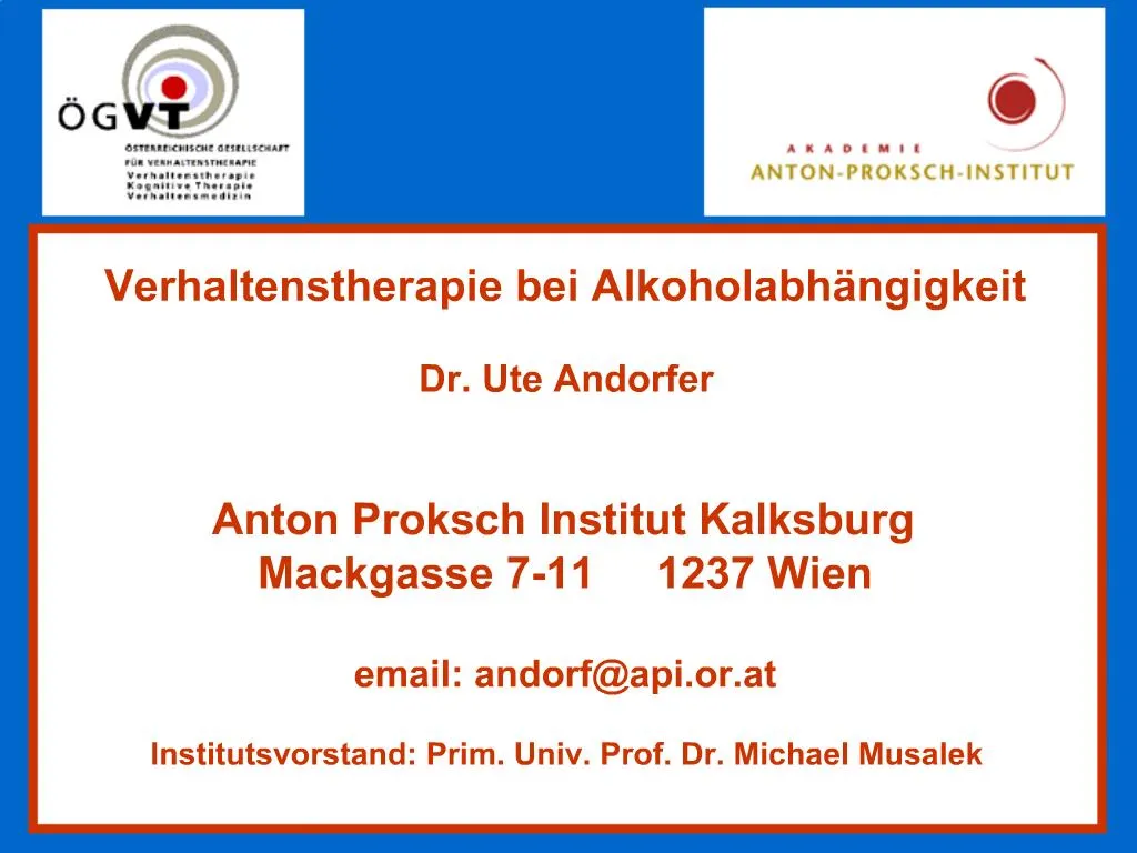 PPT - Verhaltenstherapie Bei Alkoholabh Ngigkeit Dr. Ute Andorfer Anton ...