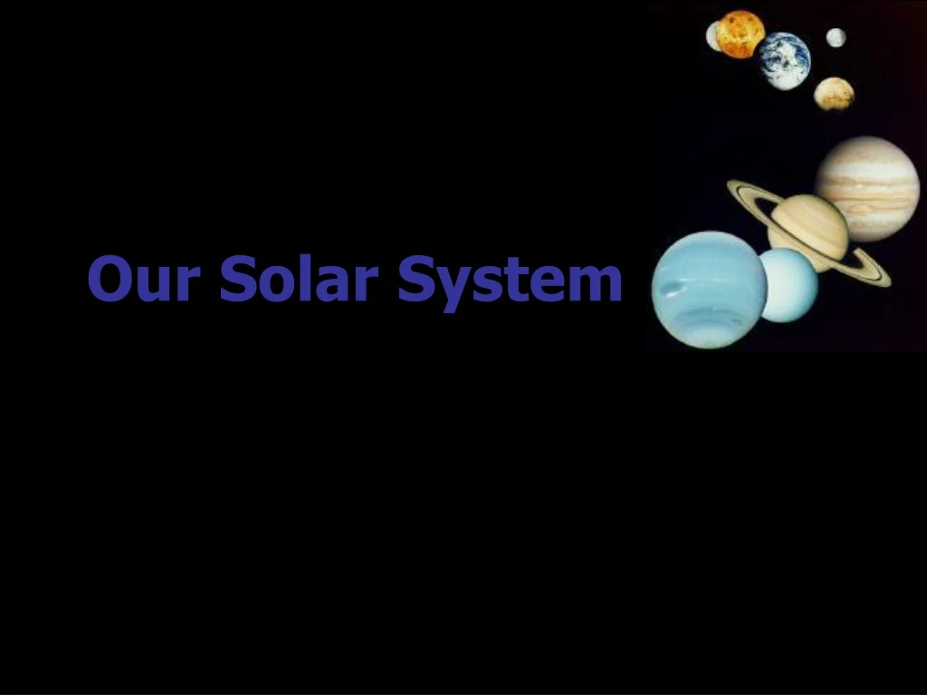 our solar system