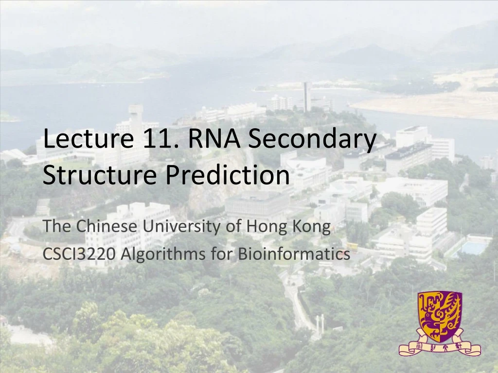 lecture 11 rna secondary structure prediction