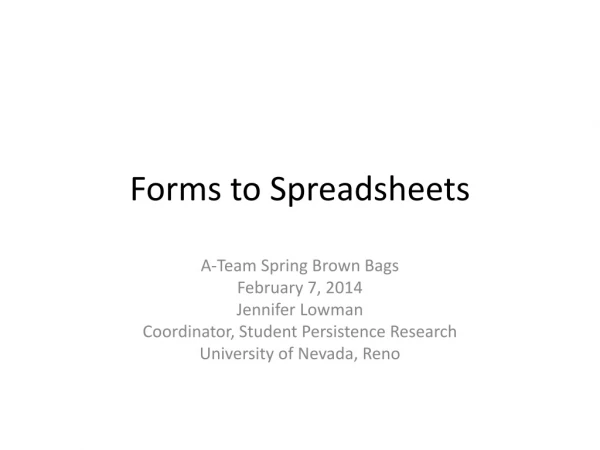 Forms to Spreadsheets