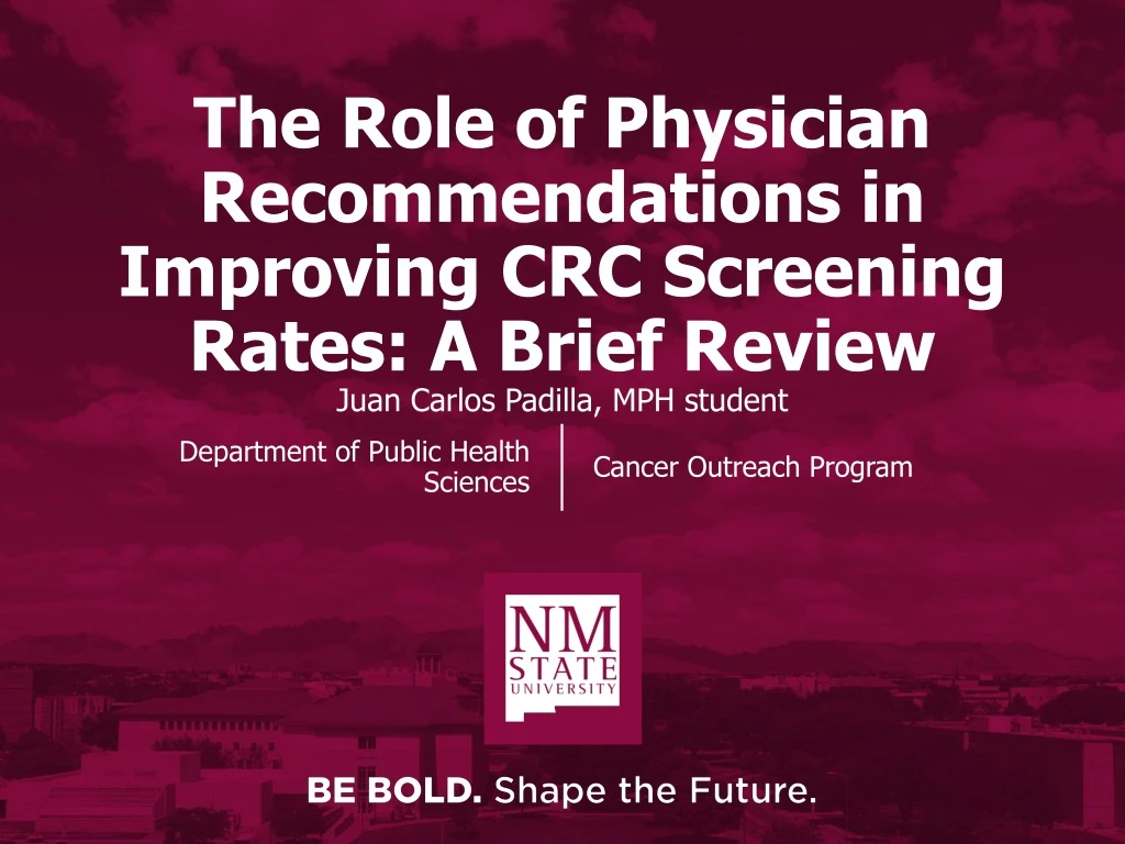 the role of physician recommendations in improving crc screening rates a brief review