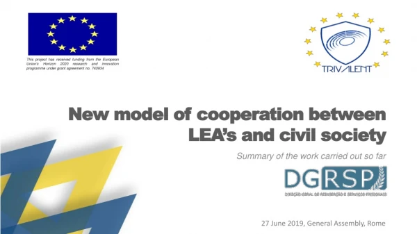 New model of cooperation between LEA’s and civil society