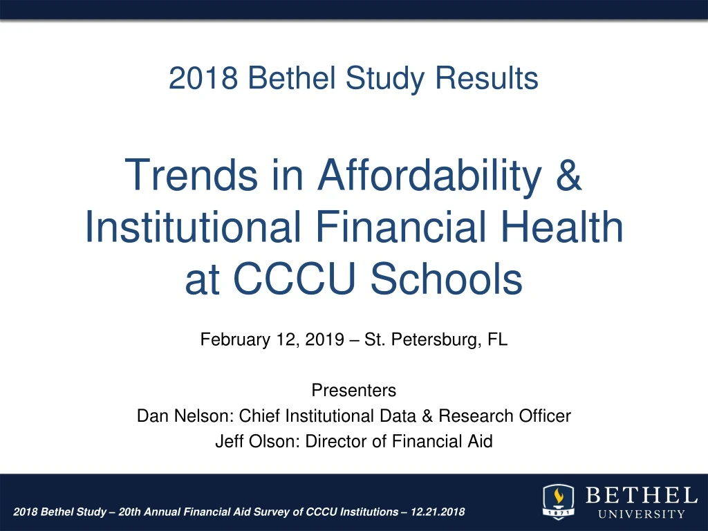 2018 bethel study results trends in affordability institutional financial health at cccu schools