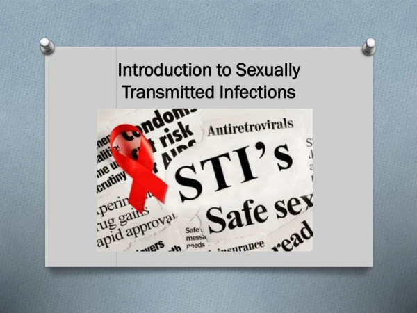 Introduction to Sexually Transmitted Infections