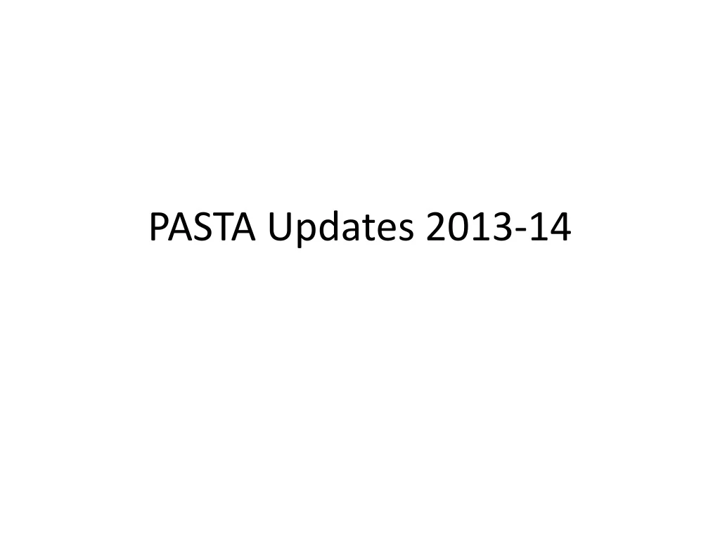 pasta updates 2013 14