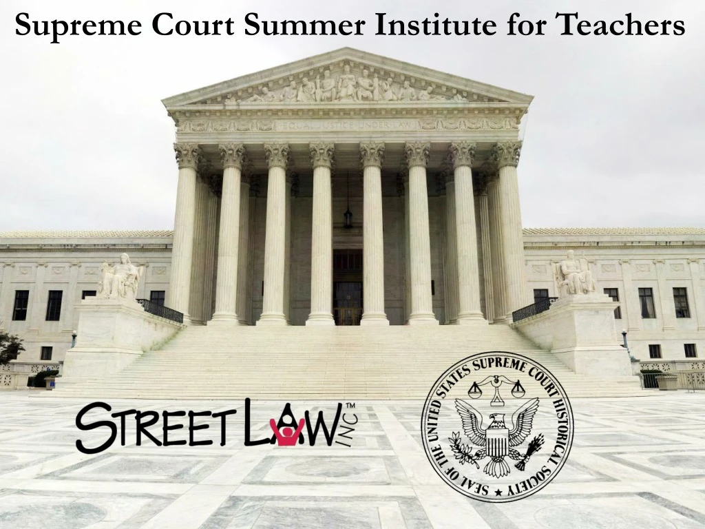 supreme court summer institute for teachers