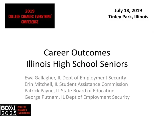 Career Outcomes Illinois High School Seniors
