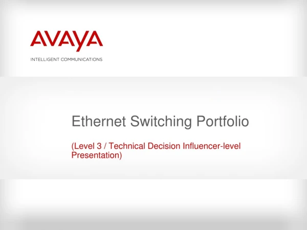 Ethernet Switching Portfolio
