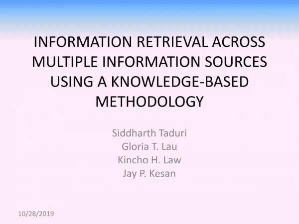 Information Retrieval Across Multiple Information Sources using a Knowledge-Based Methodology
