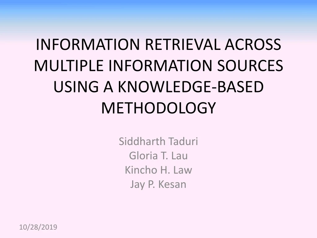 information retrieval across multiple information sources using a knowledge based methodology