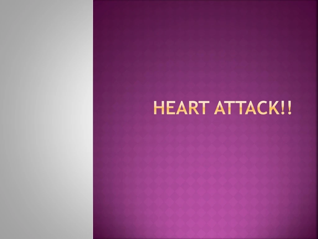 heart attack