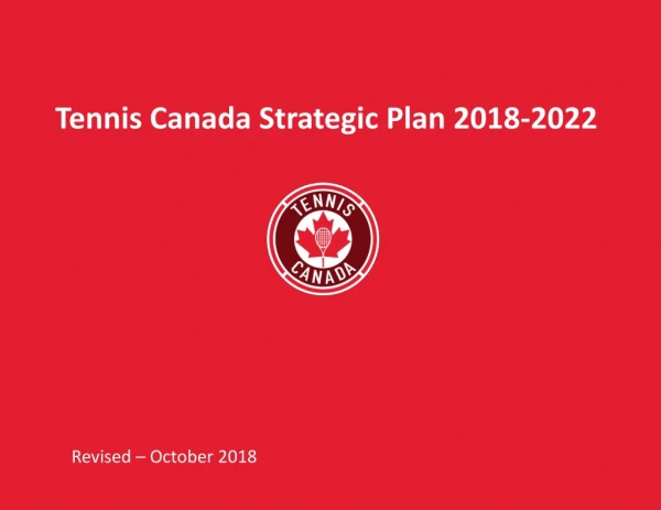 Tennis Canada Strategic Plan 2018-2022