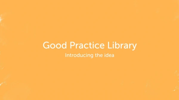 Good Practice Library