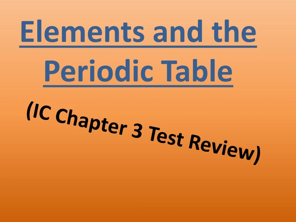 elements and the periodic table