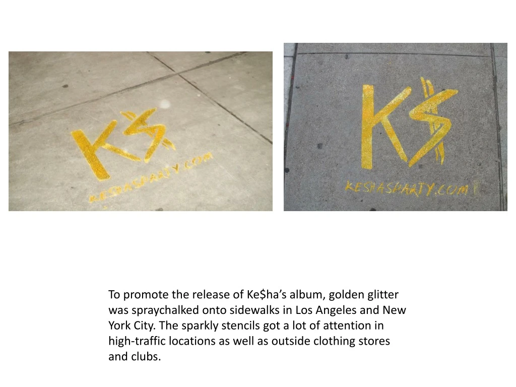 to promote the release of ke ha s album golden