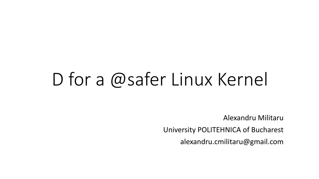 d for a @safer linux kernel